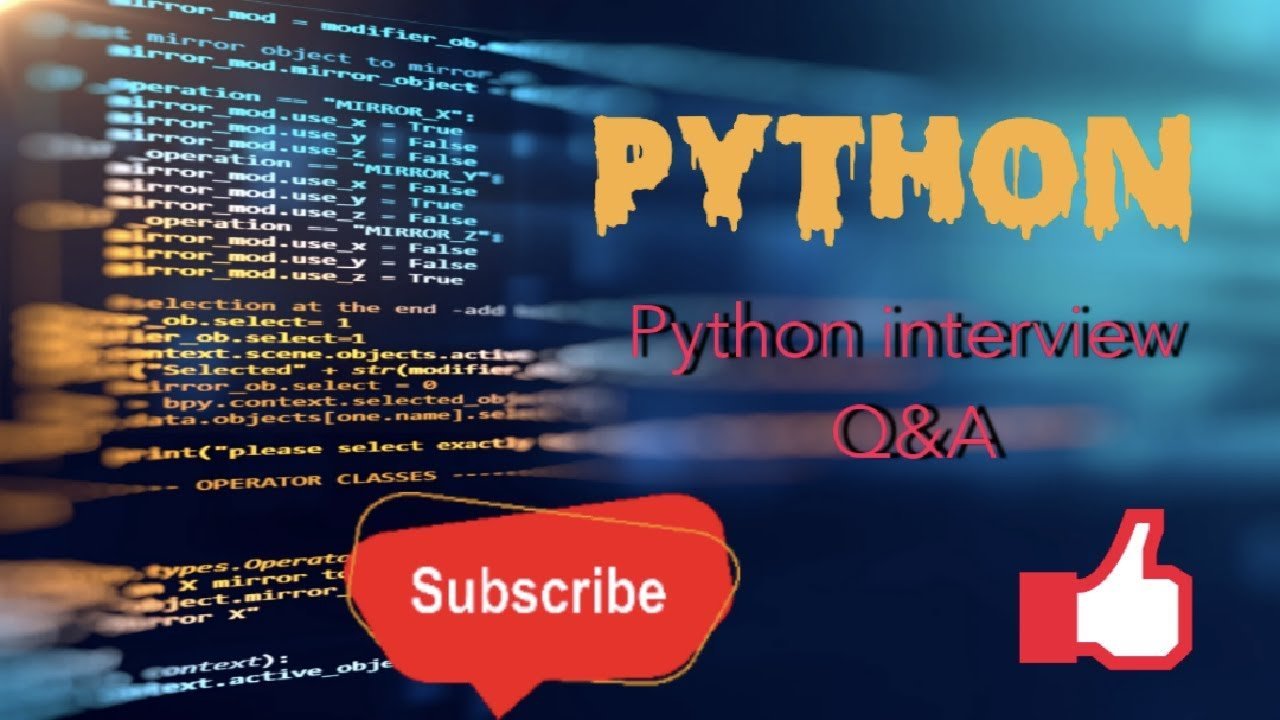 python interview questions python interview questions